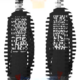Make Me Use My Chief Human Resources Officer Voice Hr Back Print Long Sleeve T-shirt | Mazezy