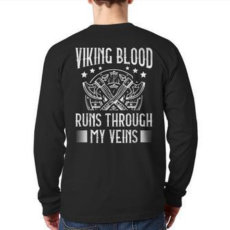 Viking Blood Runs Through My Veins Pagan Norsemen Back Print Long Sleeve T-shirt - Seseable