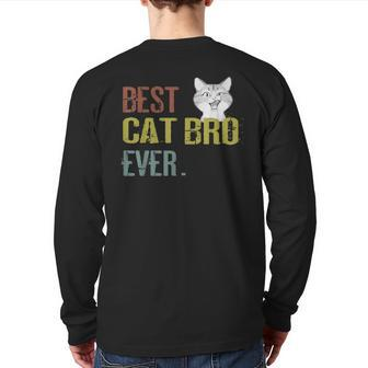 Vintage Best Cat Bro Ever Brother Birthday Gitf Back Print Long Sleeve T-shirt | Mazezy