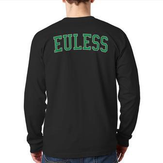 Vintage Euless Tx Distressed Green Varsity Style Back Print Long Sleeve T-shirt | Mazezy