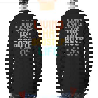 Vintage Living That Brostep Life Back Print Long Sleeve T-shirt | Mazezy
