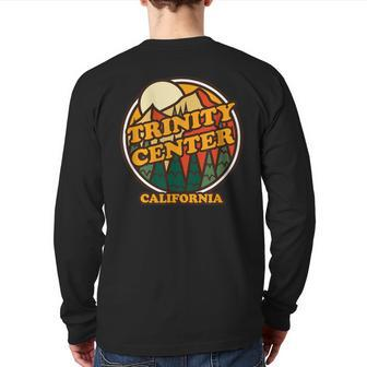 Vintage Trinity Center California Mountain Hiking Souvenir Back Print Long Sleeve T-shirt | Mazezy