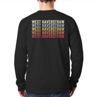 West Haverstraw New York West Haverstraw Ny Retro Vintage Back Print Long Sleeve T-shirt | Mazezy