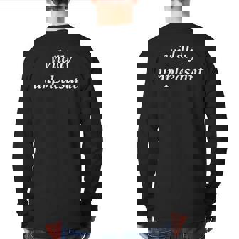 Wildly Unpleasant Back Print Long Sleeve T-shirt | Mazezy