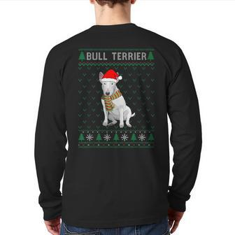 Xmas Bull Terrier Dog Ugly Christmas Sweater Party Back Print Long Sleeve T-shirt - Monsterry UK