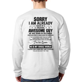 I Am Already Taken By A Awesome Guy He Was Born In December Back Print Long Sleeve T-shirt | Mazezy