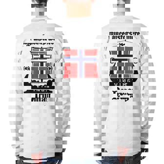 My Ancestors Were Vikings Norway Back Print Long Sleeve T-shirt | Mazezy