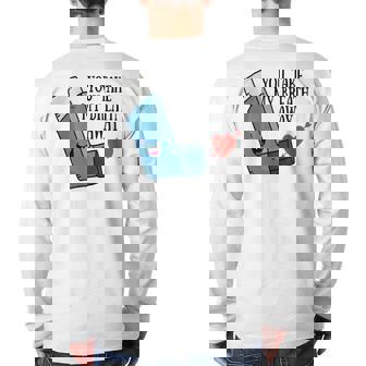 You Take My Breath Away Asthma Inhaler Present Back Print Long Sleeve T-shirt | Mazezy