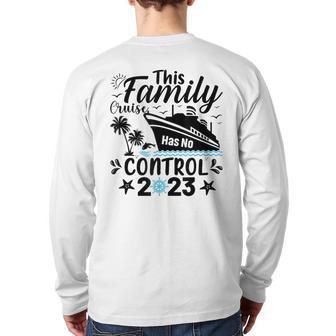 This Family Cruise Has No Control 2023 Family Back Print Long Sleeve T-shirt - Monsterry UK
