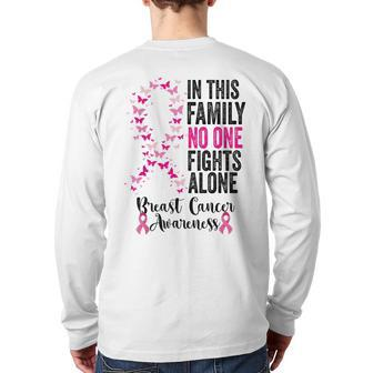 In This Family No One Fight Alone Breast Cancer Awareness Back Print Long Sleeve T-shirt - Seseable