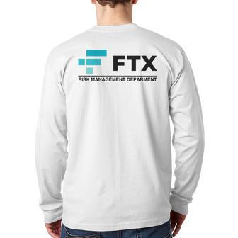 Ftx Risk Management Department Trader Meme Humor Back Print Long Sleeve T-shirt - Seseable