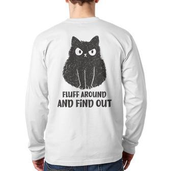 Cat Fluff Around And Find Out Back Print Long Sleeve T-shirt - Seseable