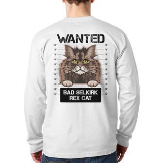Wanted Bad Selkirk Rex Cat Kitty Kitten Owners Lovers Back Print Long Sleeve T-shirt | Mazezy