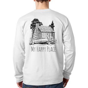 My Happy Place A Cabin In The Woods Back Print Long Sleeve T-shirt | Mazezy
