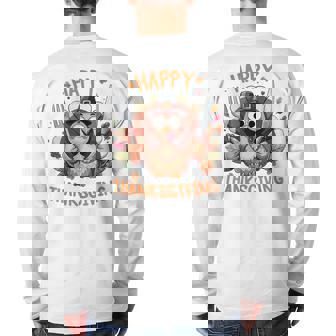 Happy Thanksgiving For Turkey Day Family Dinner Happy Turkey Back Print Long Sleeve T-shirt | Mazezy