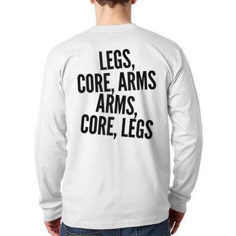 Legs Core Arms Rowing On Rower Fitness Workout Gear Back Print Long Sleeve T-shirt | Mazezy