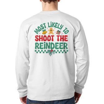 Most Likely To Shoot The Reindeer Christmas Pajamas Back Print Long Sleeve T-shirt - Seseable