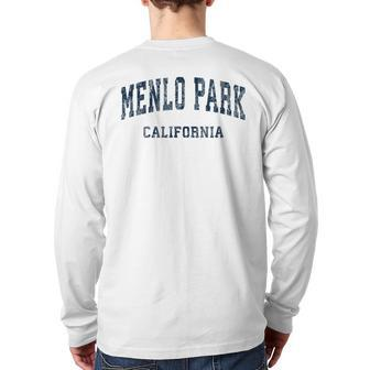 Menlo Park California Ca Vintage Varsity Sports Navy Back Print Long Sleeve T-shirt | Mazezy