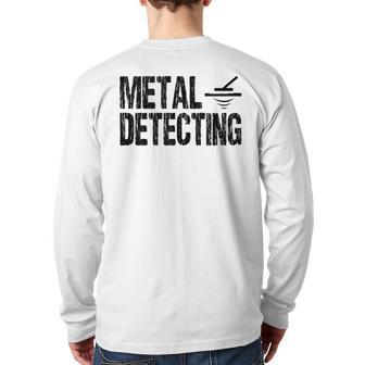 Metal Detecting Treasure Hunting Beachcombing Detectorist Back Print Long Sleeve T-shirt | Mazezy AU