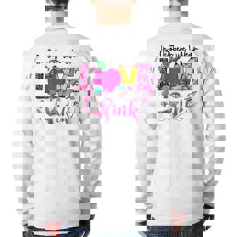 In October We Wear Pink Love Teacher Leopard Breast Cancer Back Print Long Sleeve T-shirt - Thegiftio
