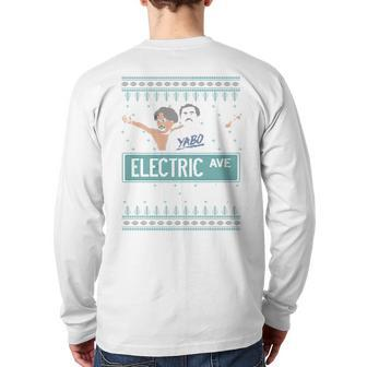 Pardon My Take Electric Avenue Ugly Christmas Sweater Back Print Long Sleeve T-shirt - Monsterry