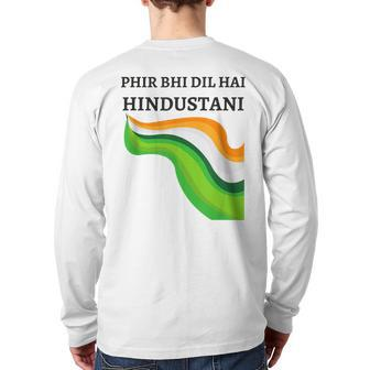 Phir Bhi Dil Hai Hindustani With Indian Flag Colours Back Print Long Sleeve T-shirt | Mazezy AU