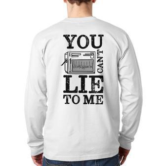 Polygraph Machine Lie Detector Test Polygraph Examiner Back Print Long Sleeve T-shirt | Mazezy