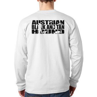 Proud Austrian Black And Tan Hound Hunting Hound Dog Back Print Long Sleeve T-shirt | Mazezy