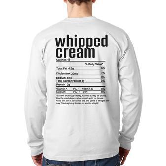 Thanksgiving Christmas Whipped Cream Nutritional Facts Back Print Long Sleeve T-shirt - Seseable