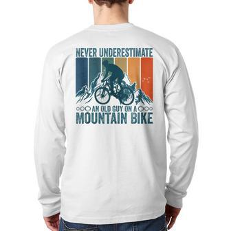 Never Underestimate An Old Guy On A Mountain Bike Cycling Back Print Long Sleeve T-shirt - Monsterry DE