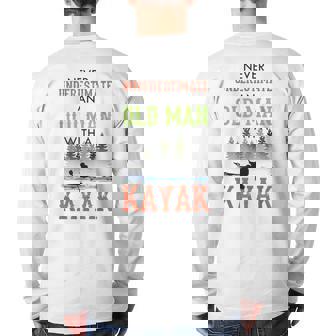 Never Underestimate An Old Man With A Kayak Father's Day Back Print Long Sleeve T-shirt | Seseable UK