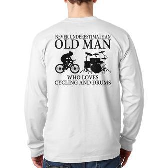 Never Underestimate An Old Man Who Loves Cycling And Drums Back Print Long Sleeve T-shirt - Seseable