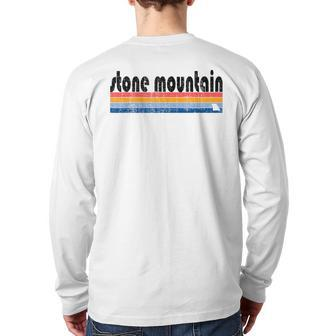 Vintage 80S Style Stone Mountain Ga Back Print Long Sleeve T-shirt | Mazezy