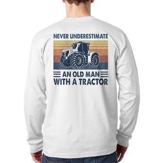 Vintage Never Underestimate An Old Man With A Tractor Back Print Long Sleeve T-shirt - Monsterry UK