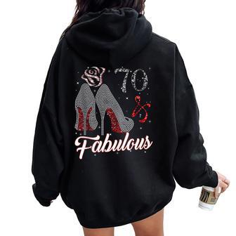 70 And & Fabulous 1951 70Th Birthday For Womens Women Oversized Hoodie Back Print | Mazezy