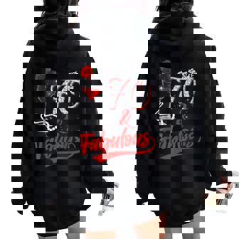 70 And Fabulous Queen Happy Birthday 25Th Rose Red Wine Women Oversized Hoodie Back Print - Seseable