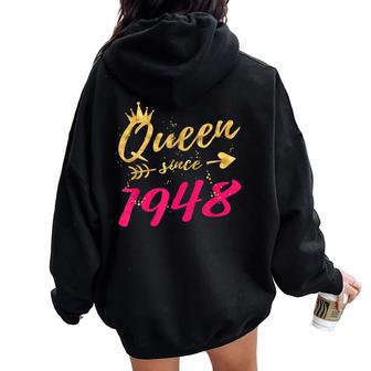 70Th Birthday For Women Queen Since 1948 Women Oversized Hoodie Back Print | Mazezy
