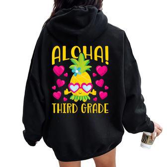 Aloha Third Grade Cute Pineapple Student Teacher Women Oversized Hoodie Back Print | Mazezy