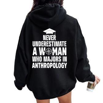 Anthropologist Woman Anthropology Student And Teacher Women Oversized Hoodie Back Print | Mazezy