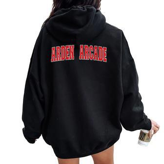 Arden-Arcade California Souvenir Trip College Style Red Text Women Oversized Hoodie Back Print | Mazezy