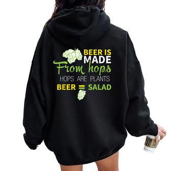 Beer Is From Hops Beer Equals Salad Alcoholic Party Women Oversized Hoodie Back Print | Mazezy