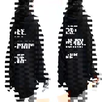 Best Pig Mom Ever Potbelly Teacup Farm Animal Women Oversized Hoodie Back Print | Mazezy