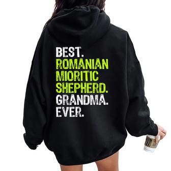 Best Romanian Mioritic Shepherd Grandma Ever Dog Lover Women Oversized Hoodie Back Print | Mazezy UK