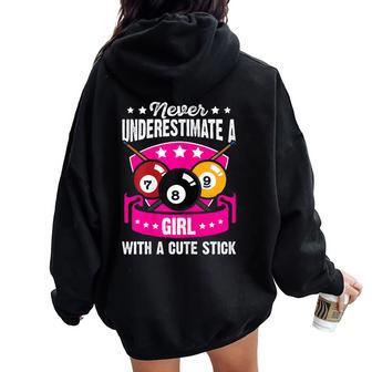 Billiard Never Underestimate A Girl With A Cute Stick Pool Women Oversized Hoodie Back Print - Monsterry DE