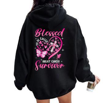 Blessed To Be Called Breast Cancer Survivor Heart Butterfly Women Oversized Hoodie Back Print | Mazezy