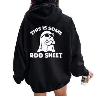 This Is Some Boo Sheet Halloween Ghost For Women Oversized Hoodie Back Print | Mazezy
