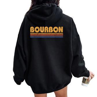 Bourbon Vintage 80S Retro Whiskey Women Oversized Hoodie Back Print | Mazezy