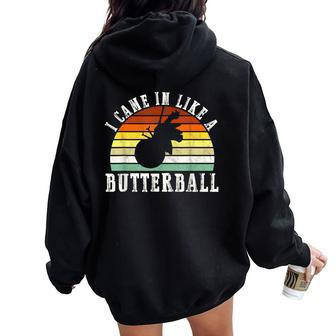 I Came In Like A Butterball Thanksgiving Kid Women Oversized Hoodie Back Print - Monsterry