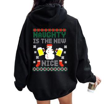 Christmas Naughty Beer Ugly Christmas Sweater Women Oversized Hoodie Back Print - Monsterry AU