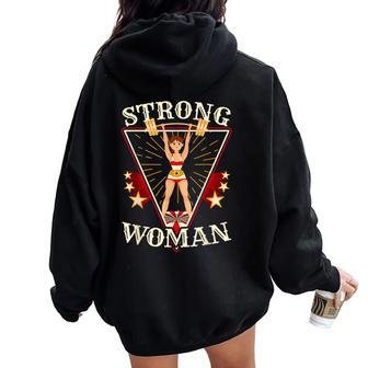 Circus Strong Woman Strong Woman Women Oversized Hoodie Back Print | Mazezy